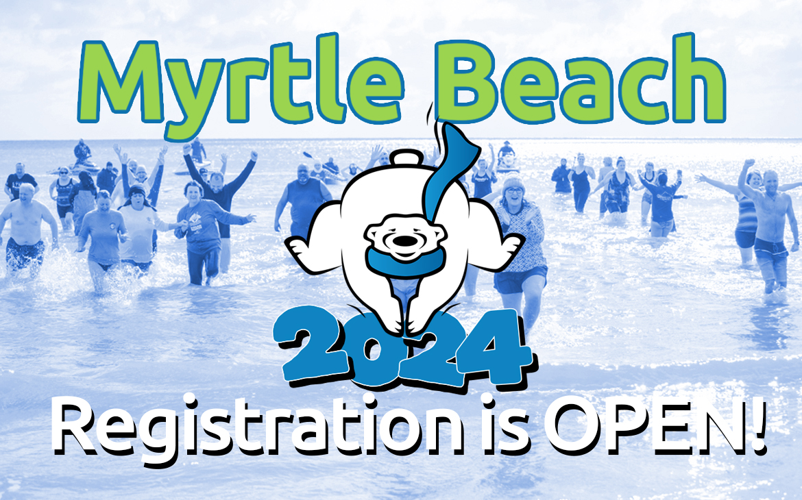 Registration for the 2024 Myrtle Beach Polar Plunge is Open!